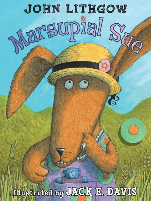 Title details for Marsupial Sue by John Lithgow - Available